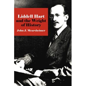 Liddell-Hart-and-the-Weight-of-History