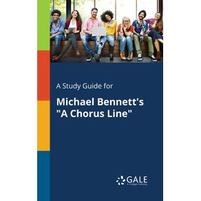 A-Study-Guide-for-Michael-Bennetts-A-Chorus-Line
