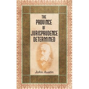 The-Province-of-Jurisprudence-Determined