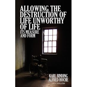 Allowing-the-Destruction-of-Life-Unworthy-of-Life