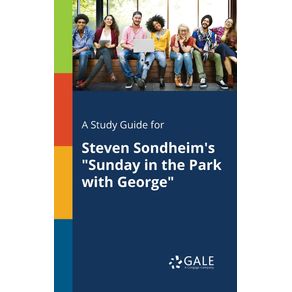 A-Study-Guide-for-Steven-Sondheims-Sunday-in-the-Park-With-George