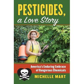 Pesticides-a-Love-Story