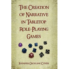 Creation-of-Narrative-in-Tabletop-Role-Playing-Games