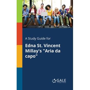A-Study-Guide-for-Edna-St.-Vincent-Millays-Aria-Da-Capo