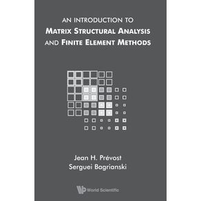 An-Introduction-to-Matrix-Structural-Analysis-and-Finite-Element-Methods