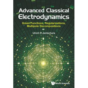 Advanced-Classical-Electrodynamics