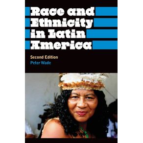 Race-And-Ethnicity-In-Latin-America