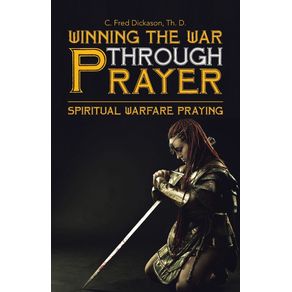 Winning-the-War-Through-Prayer