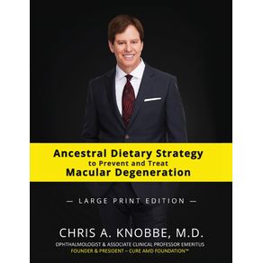 Ancestral-Dietary-Strategy-to-Prevent-and-Treat-Macular-Degeneration