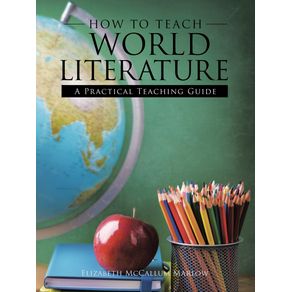 How-to-Teach-World-Literature