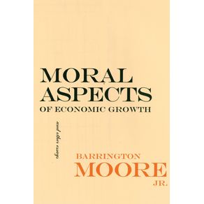 Moral-Aspects-of-Economic-Growth-and-Other-Essays
