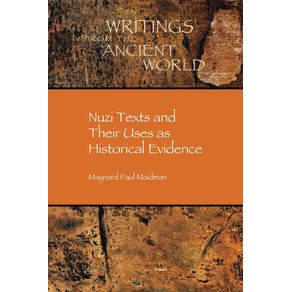 Nuzi-Texts-and-Their-Uses-as-Historical-Evidence