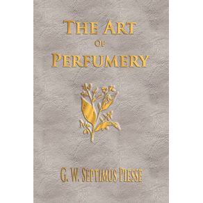 The-Art-Of-Perfumery---Unabridged