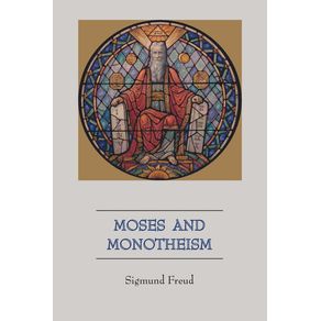Moses-and-Monotheism