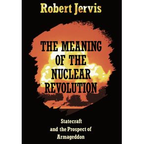 The-Meaning-of-the-Nuclear-Revolution