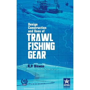 Design-Construction-and-Uses-of-Trawal-Fishing-Gear