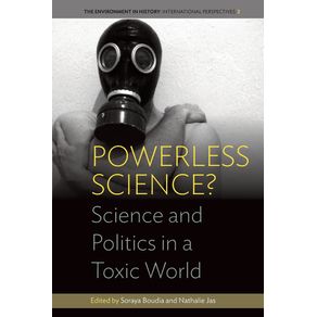 Powerless-Science--Science-and-Politics-in-a-Toxic-World