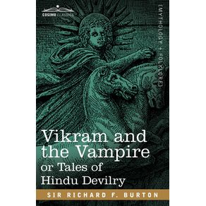 Vikram-and-the-Vampire-or-Tales-of-Hindu-Devilry