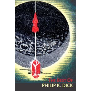 The-Best-of-Philip-K.-Dick