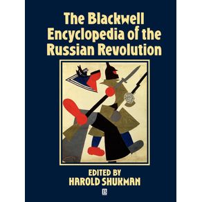 The-Blackwell-Encyclopaedia-of-the-Russian-Revolution