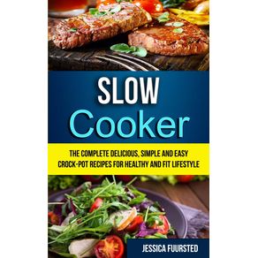 Slow-Cooker