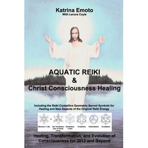 Aquatic-Reiki---Christ-Consciousness-Healing