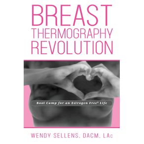 The-Breast-Thermography-Revolution