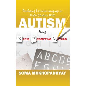 Developing-Expressive-Language-in-Verbal-Students-With-Autism-Using-Rapid-Prompting-Method
