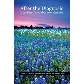 After-the-Diagnosis-Medullary-Thyroid-Cancer-Memoirs