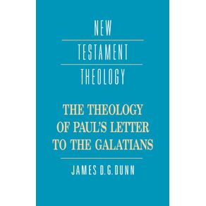 The-Theology-of-Pauls-Letter-to-the-Galatians