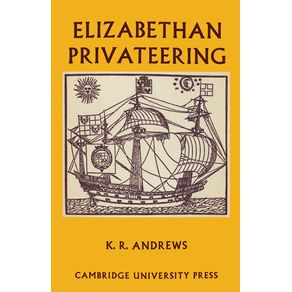 Elizabethan-Privateering