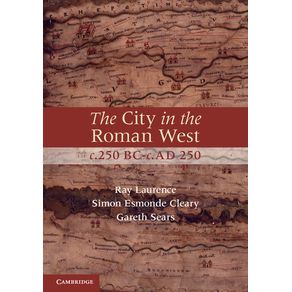 The-City-in-the-Roman-West,-c.250-BC-c.AD-250