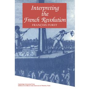 Interpreting-the-French-Revolution