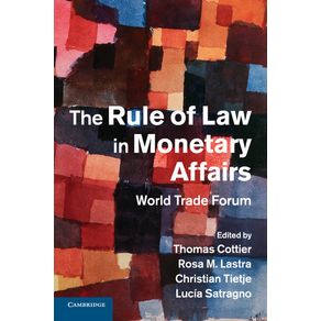 The-Rule-of-Law-in-Monetary-Affairs