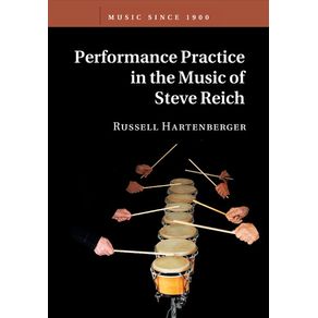 Performance-Practice-in-the-Music-of-Steve-Reich