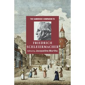 The-Cambridge-Companion-to-Friedrich-Schleiermacher