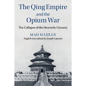 The-Qing-Empire-and-the-Opium-War