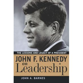 John-F.-Kennedy-on-Leadership