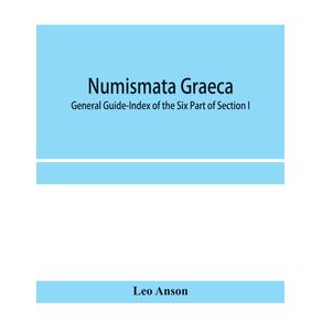 Numismata-graeca--Greek-coin-types-classified-for-immediate-identification