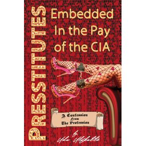 Presstitutes-Embedded-in-the-Pay-of-the-CIA