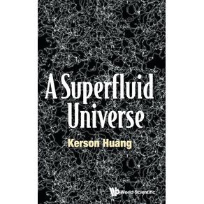 A-Superfluid-Universe