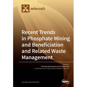 Recent-Trends-in-Phosphate-Mining-and-Beneficiation-and-Related-Waste-Management