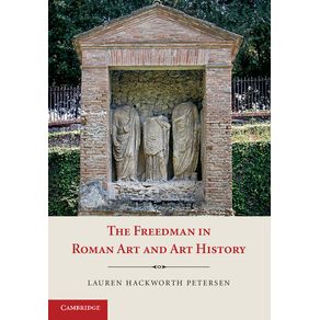 The-Freedman-in-Roman-Art-and-History