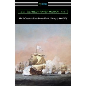 The-Influence-of-Sea-Power-Upon-History--1660-1783-