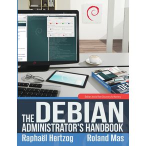 The-Debian-Administrators-Handbook-Debian-Jessie-from-Discovery-to-Mastery