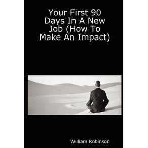 Your-First-90-Days-in-a-New-Job-(How-to-Make-an-Impact)