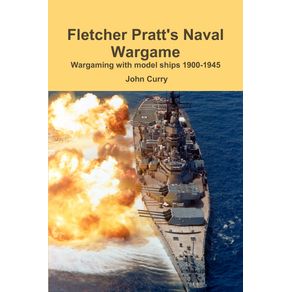 Fletcher-Pratts-Naval-Wargame-Wargaming-with-Model-Ships-1900-1945