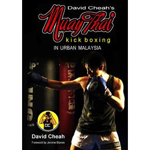 David-Cheahs-Muay-Thai-Kick-Boxing