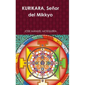 KURIKARA-Senor-del-Mikkyo