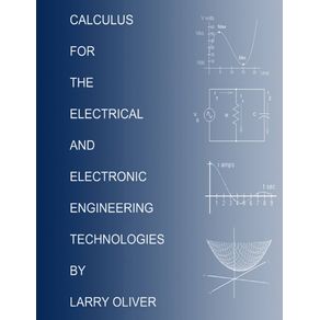 CALCULUS-FOR-THE-ELECTRICAL-AND-ELECTRONIC-TECHNOLOGIES
